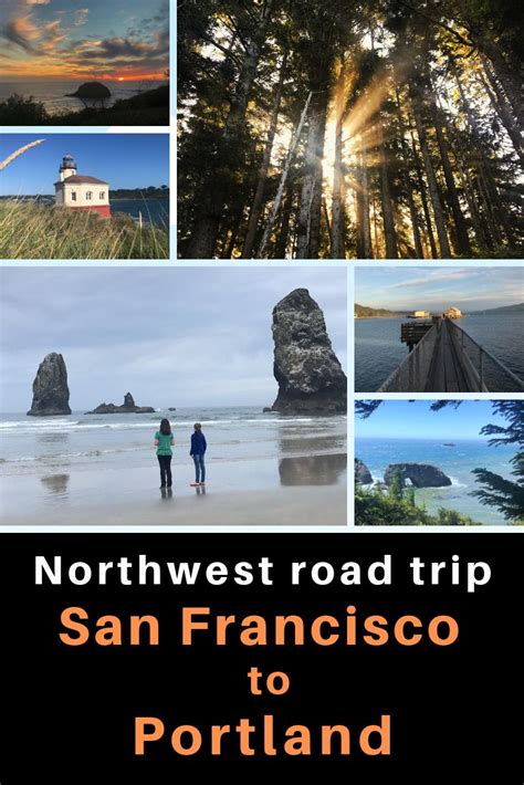 The North West Road Trip From San Francisco To Portland