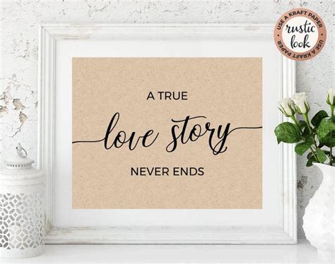 A True Love Story Never Ends Sign Wedding Quote Sign Wedding Etsy