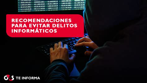 Recomendaciones para evitar delitos informáticos G S Perú