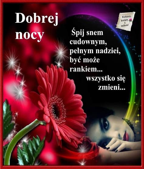 Dobrej Nocy Kartki Na Dobranoc - Pin by Wanda Swoboda on Dobranoc | Good night, Night, Incoming call