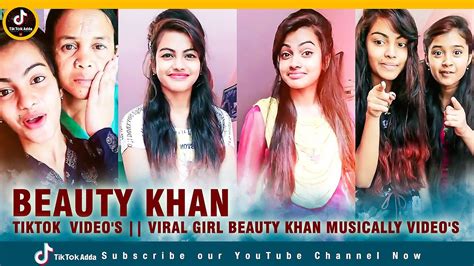Beauty Khan Tiktok Videos Viral Girl Beauty Khan Musically Videos