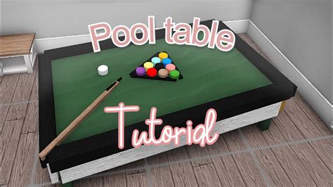 Pool Table Tutorial Roblox Bloxburg Nirolix Youtube