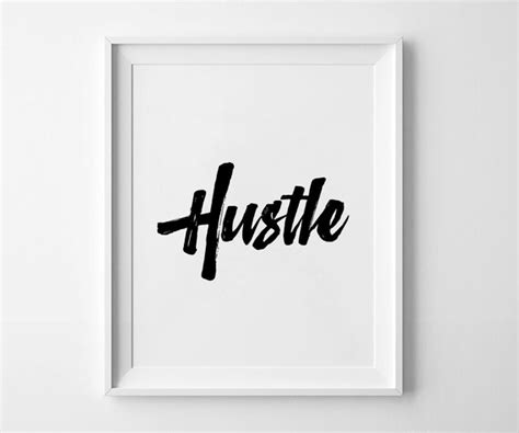 Hustle Wall Art Printable Poster Typography Poster Black