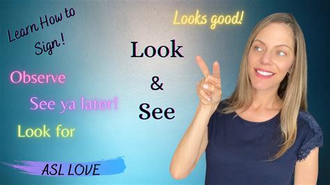 How To Sign Look Search Watch See Sign Language Asl Youtube