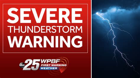 Severe Thunderstorm Warning For Palm Beach County