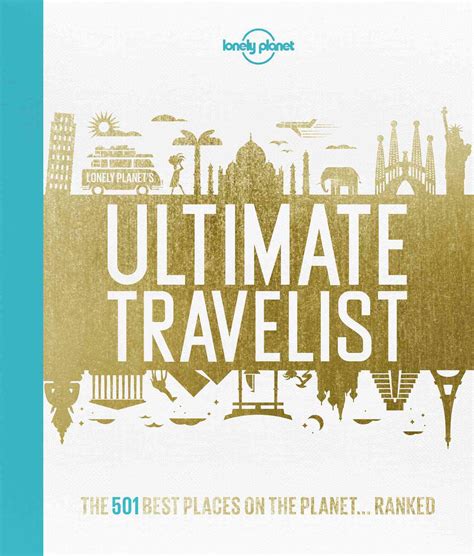 Lonely Planets Ultimate Travelist Lonely Planet Book Buy Now At