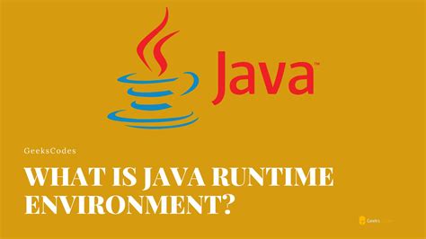 What Is Java Runtime Environment