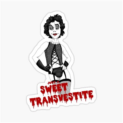 Just A Sweet Transvestite Sticker By Groovygecko Redbubble