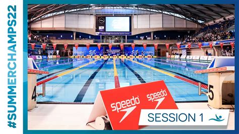 Speedo British Summer Championships 2022 Session 1 Youtube