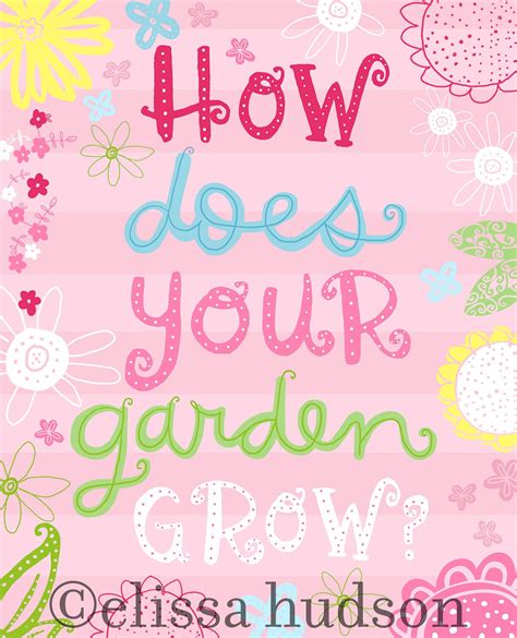 How Does Your Garden Grow Wall Art Print By Elissahudson On Etsy