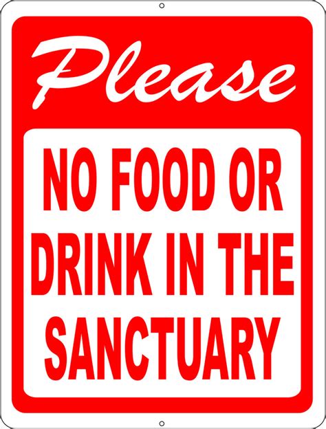 Please No Food Or Drink In The Sanctuary Sign Signs By Salagraphics