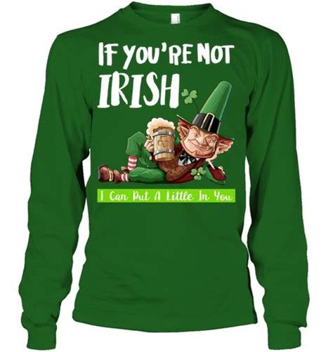 If You Re Not Irish Funny St Patricks Day Shirts Forever 21 Forever 21 T Shirts Forever 21