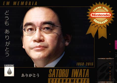 Satoru Iwata 1959 2015 Cosmic Effect Videogames Ontem E Hoje