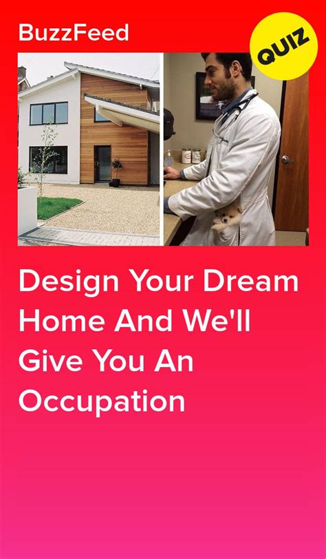 Design Your Dream Home And Well Give You An Occupation Design Your