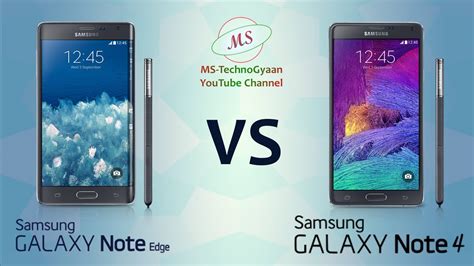 Samsung Galaxy Note Edge Vs Galaxy Note 4 Youtube