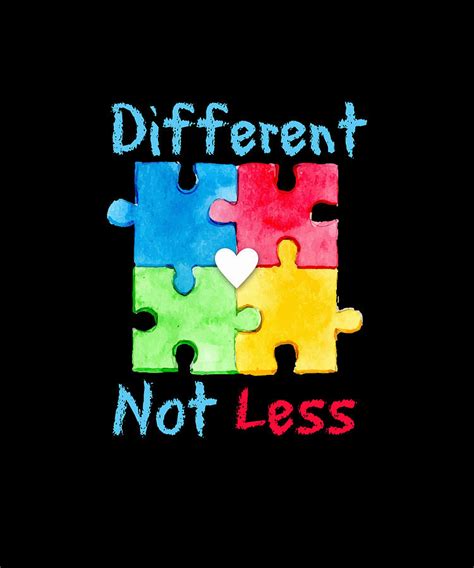 Different Not Less Autism Awareness T Shirt Mixed Media By Ryan Ramos