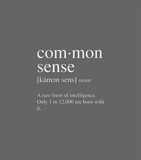 Common Sense Definition A Rare Form Of Intelligence Digital Art By