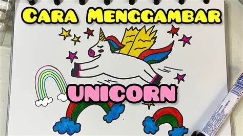 Cara Menggambar Unicorn Kuda Poni Sangat Mudah Youtube