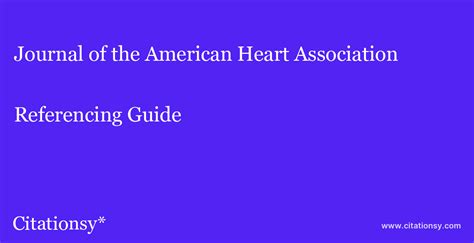 Journal Of The American Heart Association Referencing Guide · Journal