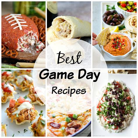 The Best Game Day Recipes Wishes And Dishes