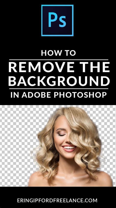 How To Remove The Background In Photoshop Edit Images Edit Images