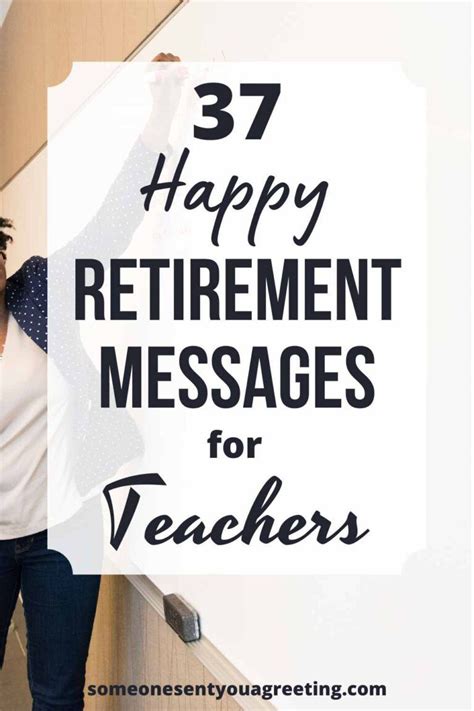 37 Retirement Messages For Teachers Someone Sent You A Greeting