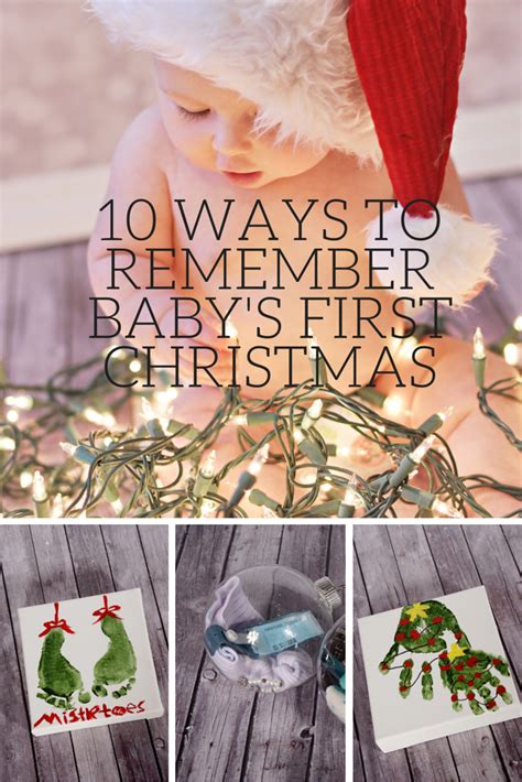 Ways To Remember Baby S First Christmas Housewife Eclectic Baby