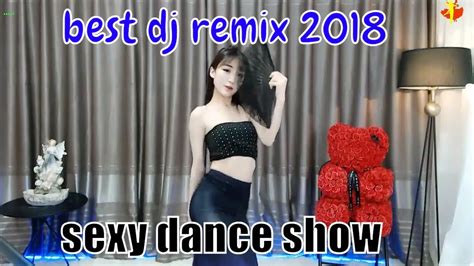 [sexy dance show] sexy girl dancing with chinese dj remix 2018 chinese song[섹시한 댄스] 못일어나게하는 미친