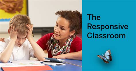 3 Steps To A Responsive Classroom That Promotes Social Emotional