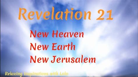 Revelation 21 I Saw A New Heaven And A New Earth First Heaven And The