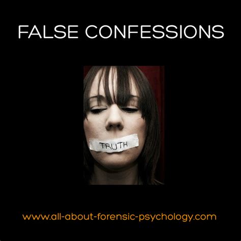 False Confessions Information Guide False Confessions Forensic Psychology Confessions