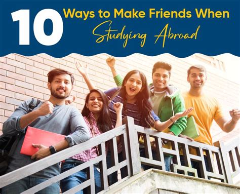 10 Ways To Make Friends When Studying Abroad Agsd Your Gateway To