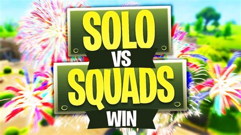 Solo Vs Squads Win Fortnite Battle Royale Youtube
