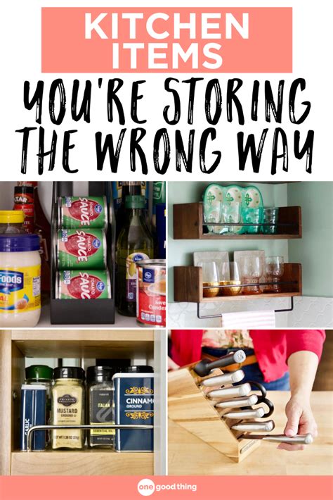7 Things In Your Kitchen Youre Storing The Wrong Way