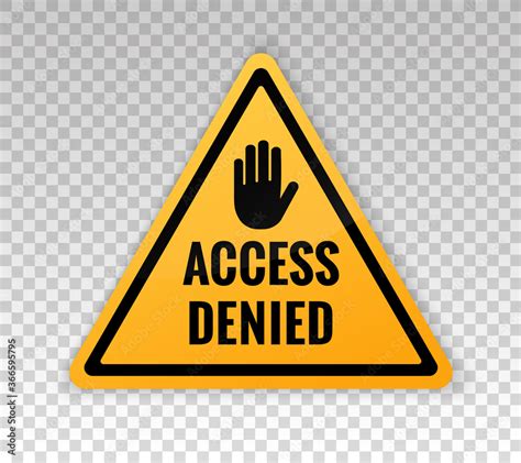 Access Denied Sign Yellow Banner With Message Access Denied Isolated