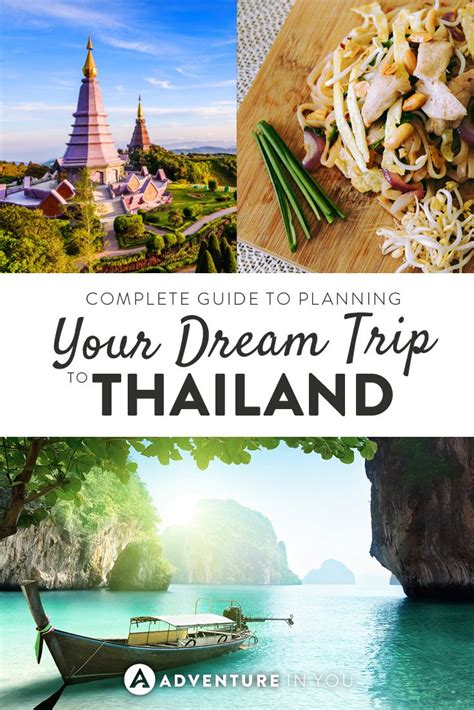complete guide to planning your dream trip to thailand thailand travel thailand adventure