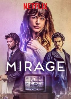 When he wakes up again the water level has sunk so low. Mirage (2018 film) - Wikipedia
