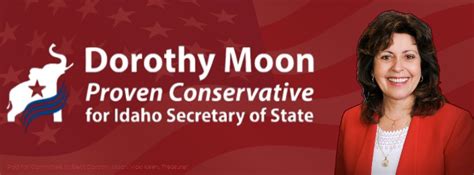 Dorothy Moon For Idaho Secretary Of State