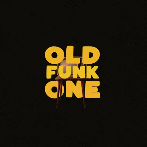 Old Funk One Single By Funky Fella Spotify