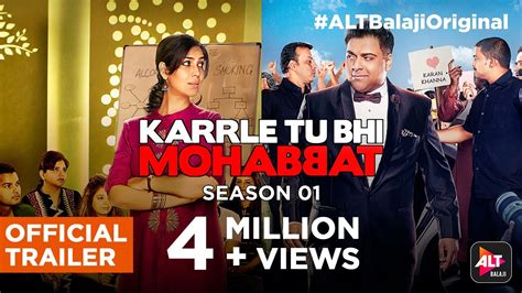 Karrle Tu Bhi Mohabbat Ram Kapoor And Sakshi Tanwar Streaming Now Altbalajioriginal Youtube