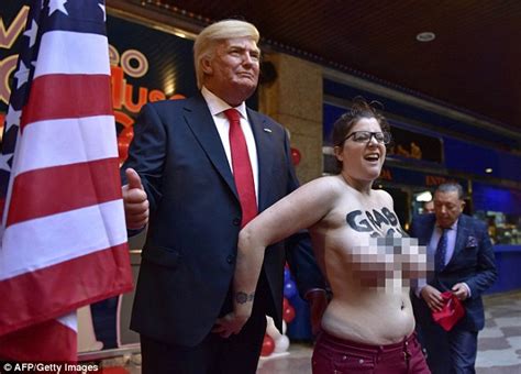 Topless Activist Grabs Donald Trump Waxwork By The Balls Daily Mail