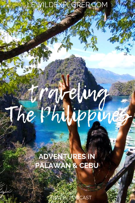 Traveling Philippines Travel Podcast Le Wild Explorer