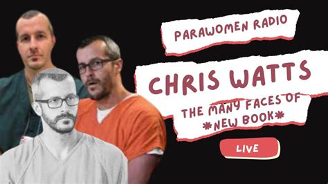 New Chris Watts Book The Many Faces Of Chris Watts By Cherlyn Cadle Lets Explore Youtube