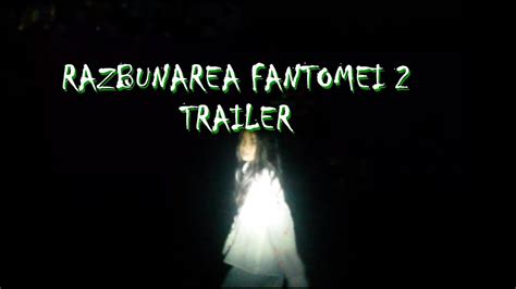 Razbunarea Fantomei 2 Trailer Youtube