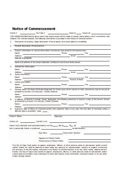 Since notices are a formal document it should follow a structure or a format. FREE 7+ Notice of Commencement Forms in PDF | Ms Word