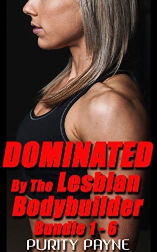 Dominated By The Lesbian Bodybuilder Bundle By Purity Payne
