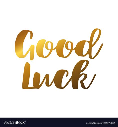 Good Luck Text Or Phrase Lettering For Greeting Vector Image
