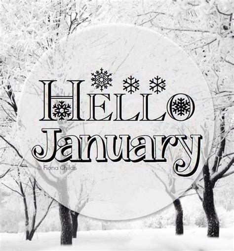 Hello January January Hello January January Quotes With Images
