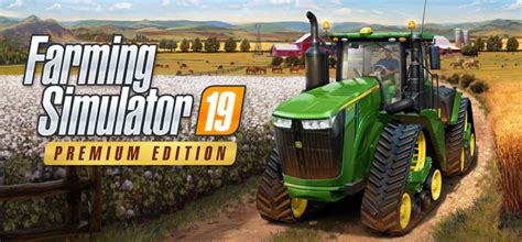 Farming Simulator 19 Premium Edition Contains Every Dlc And Expansion