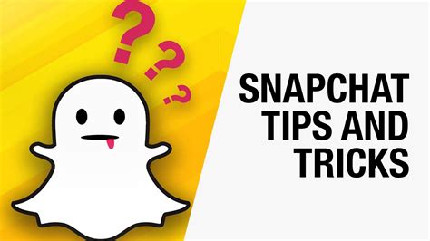 How To Use Snapchat Tipstricks And Best Business Practices For